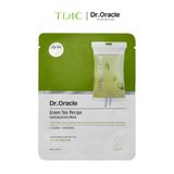  Dr.Oracle Mặt nạ Green Tea Recipe Calming Green Mask 25ml 