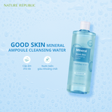  Nature Republic Nước tẩy trang Good Skin Mineral Ampoule Cleansing Water 500 ml 