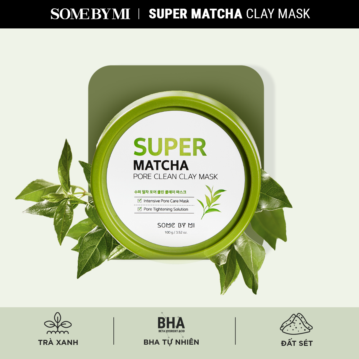  Some By Mi Mặt nạ rửa Super Matcha Pore Clean Clay Mask 100g 
