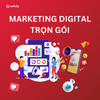 Dịch vụ Digital Marketing Trọn Gói