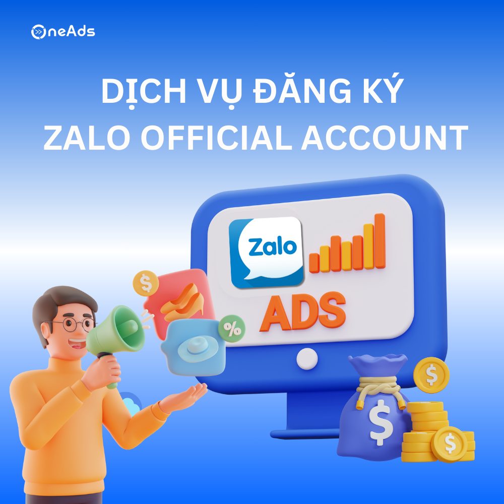  Dịch Vụ Đăng Ký Zalo Official Account 