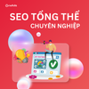 Dịch Vụ SEO Tổng Thể Chuyên Nghiệp