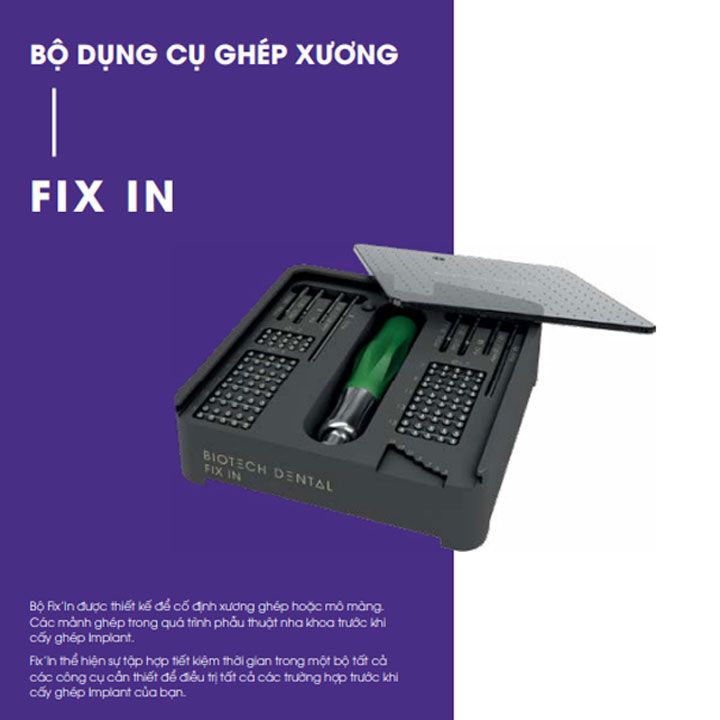  DỤNG CỤ GHÉP XƯƠNG FIX IN 