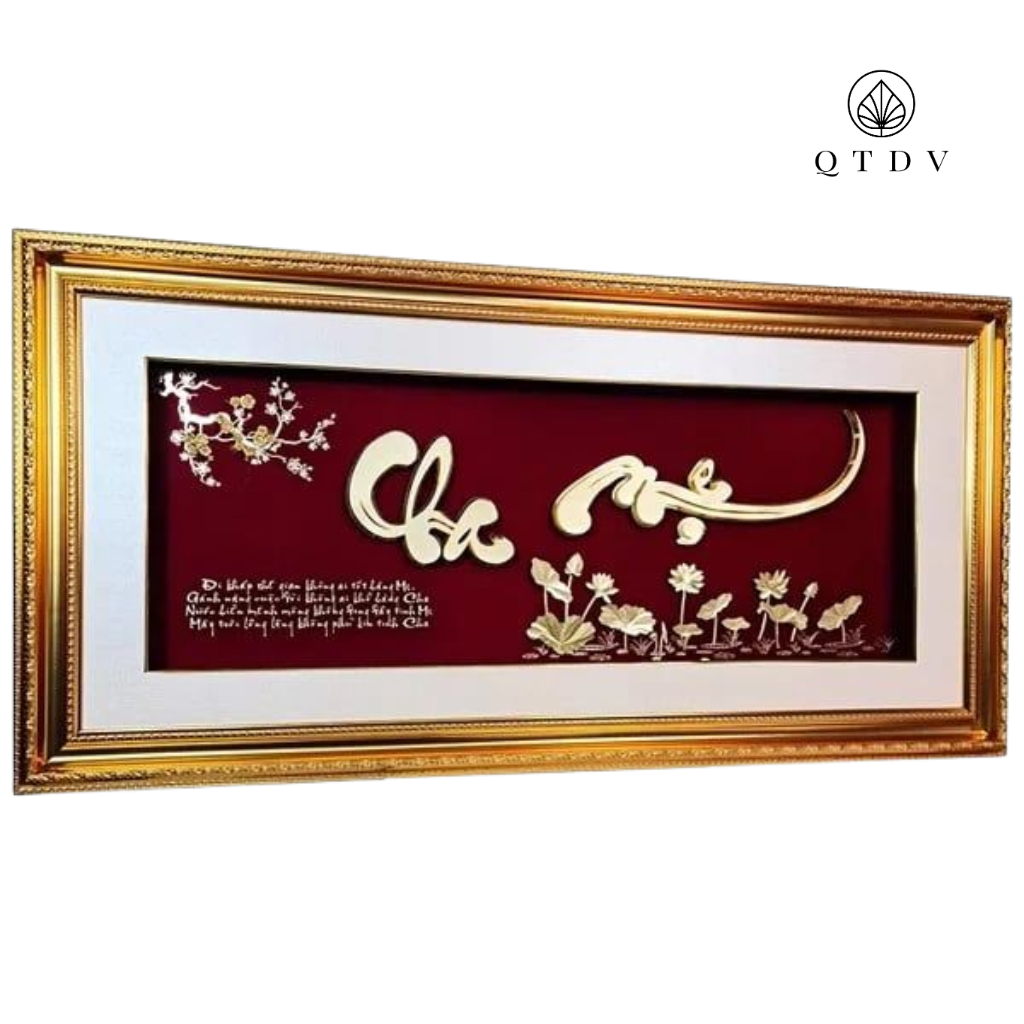 Tranh Chữ Cha Mẹ dát vàng 24k