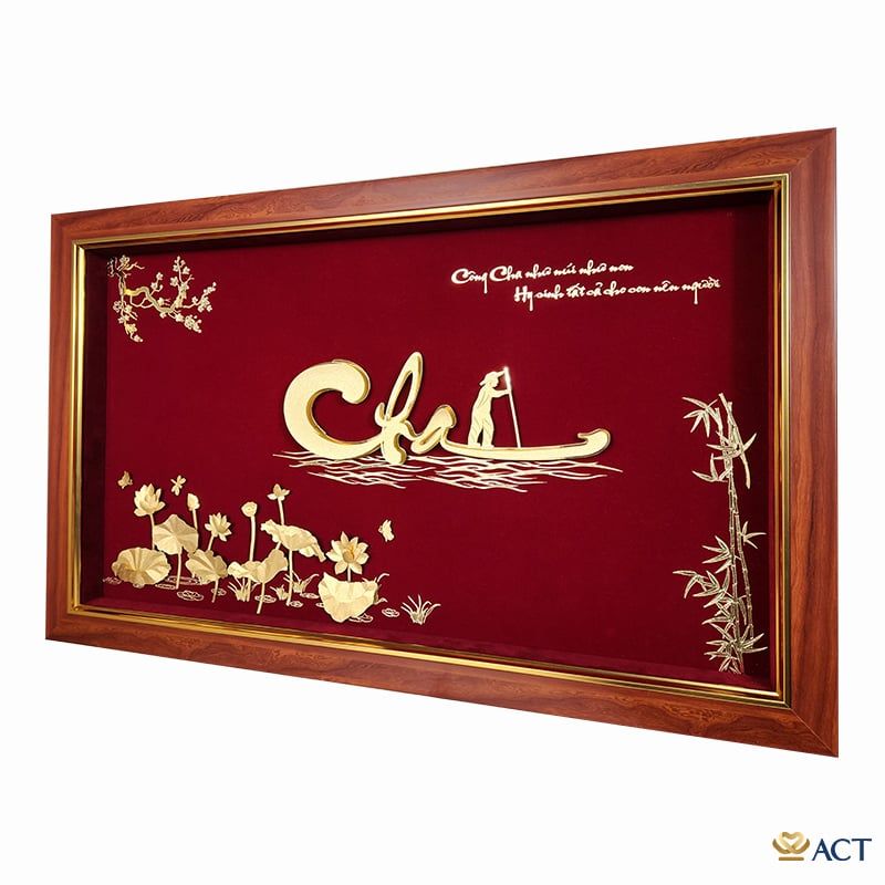 Quà tặng Tranh Chữ Cha dát vàng 24k ACT GOLD ISO 9001:2015