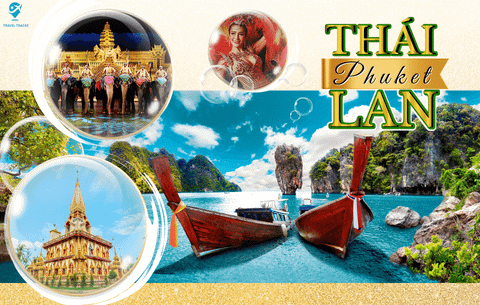 Thái Lan: Phuket - Đảo Phi Phi