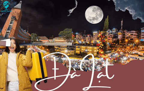 Đà Lạt - Thành Phố Mộng Mơ