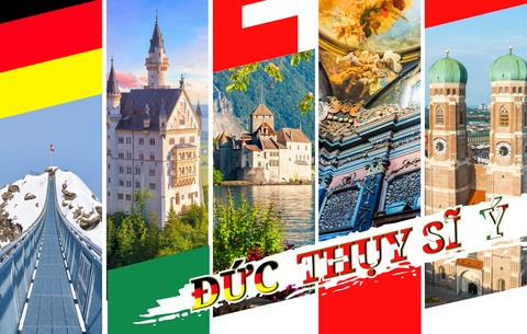 TÂY ÂU: ĐỨC - THỤY SĨ - Ý