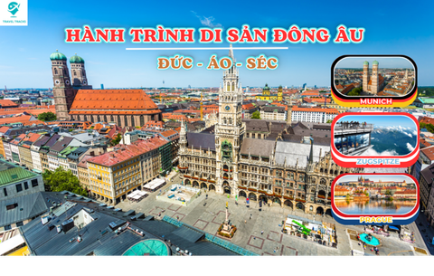 ĐÔNG ÂU: ĐỨC - ÁO - SÉC