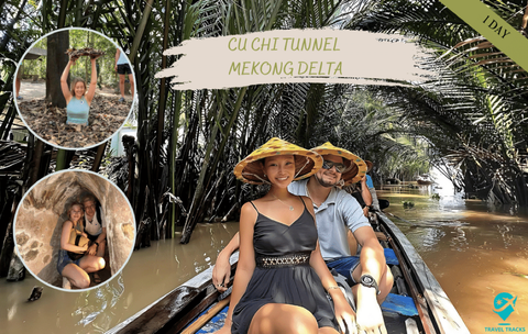 Cu Chi Tunnels & Mekong Delta (Private Tour)