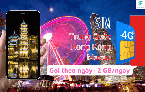 Sim 4G Trung Quốc - HongKong - Macau: Gói Theo Ngày