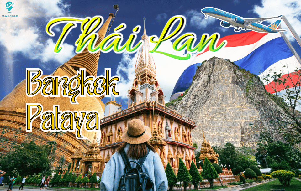 Thai Lan: Bangkok - Pattaya (Vietnam Airlines)