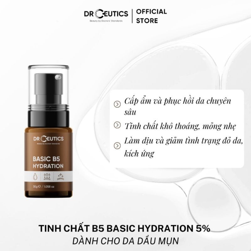 Serum DrCeutics Basic B5 Hydration tinh chất dưỡng ẩm và làm dịu da cho da dầu mụn, 30g