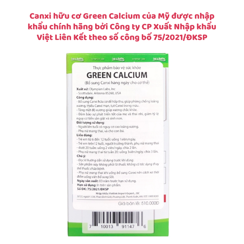 Canxi hữu cơ Green Calcium của Mỹ - Bổ sung canxi cho bà bầu, sau sinh và cho con bú, người lớn, hộp 100 viên