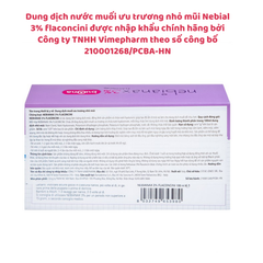 Dung dịch nước muối ưu trương nhỏ mũi Nebial 3% flaconcini/ Nebianax 3% flaconcini, giảm nghẹt, giảm viêm