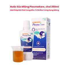 Nước Súc Miệng PlasmaKare - Giải Pháp Đột Phá Trong Điều Trị Nhiễm Trùng Họng Miệng