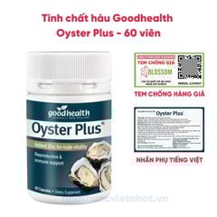 Tinh Chất Hàu Goodhealth Oyster Plus - Bí quyết Tăng Cường Sinh Lý Nam Hiệu Quả, Hộp 60 Viên (Nhập khẩu chính hãng)