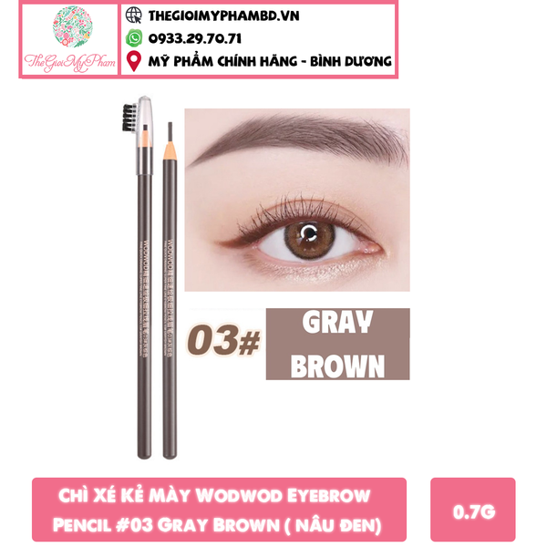 Chì Xé Wodwod #03 Grayish Brown