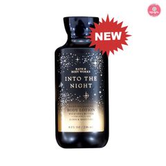 BBW - Body Lotion 236ml #Into The Night (Mẫu Mới)