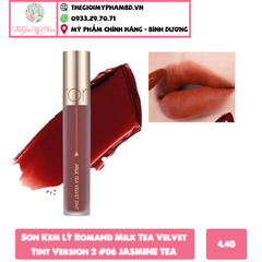 Romand - Son Kem Lỳ Romand Milk Tea Velvet Tint Version 2 #06