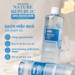 Nước Tẩy Trang Nature Republic AHA Good Skin Cleansing Water 500ml