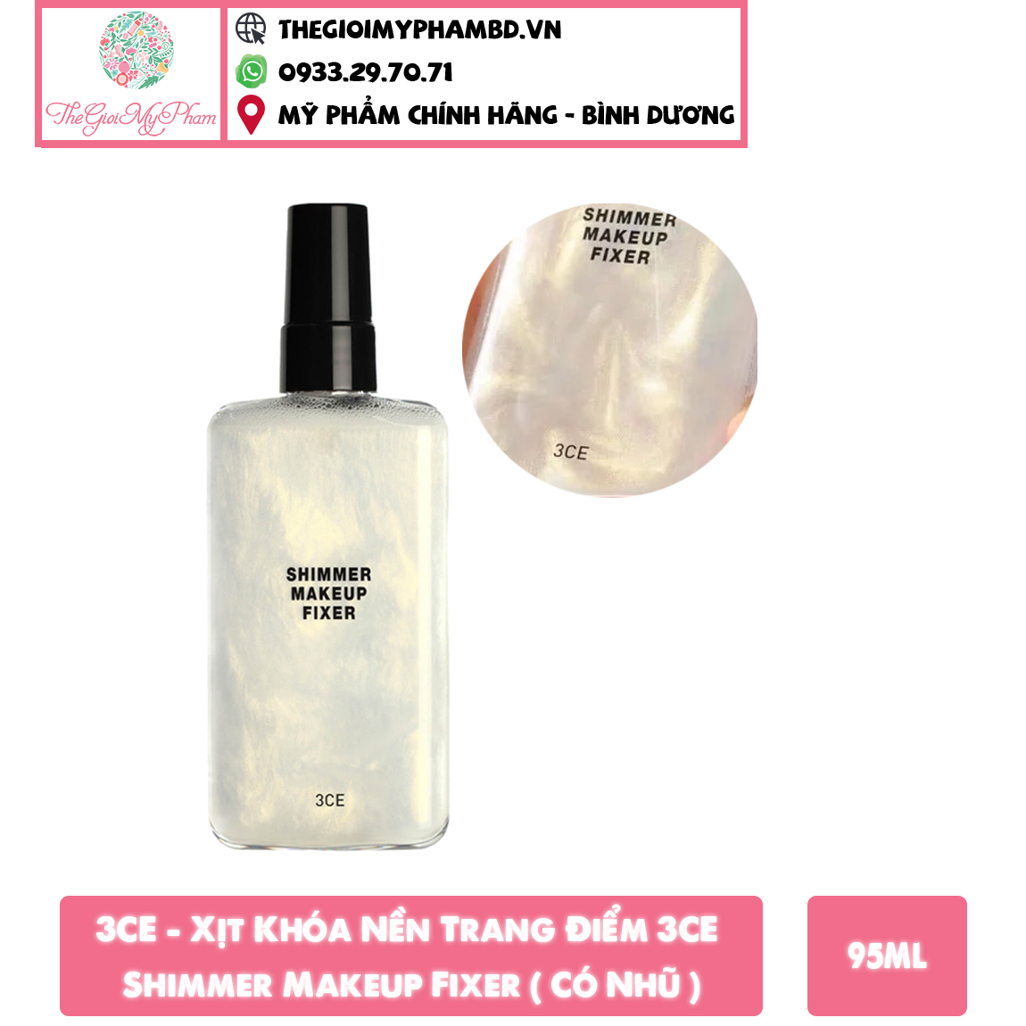 Xịt Khóa Nền Trang Điểm 3CE Shimmer Makeup Fixer 95ml (Có Nhũ)