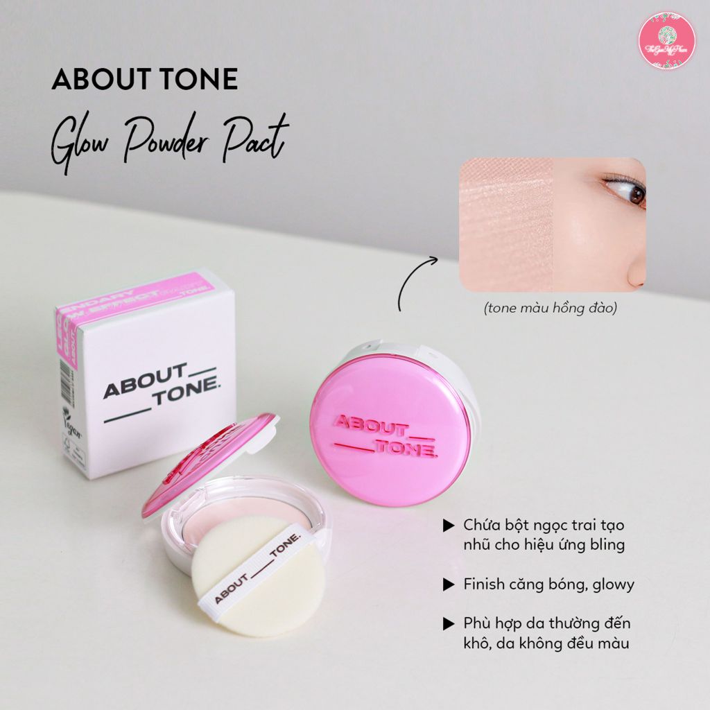 Phấn Phủ Dạng Nén About Tone Glow Effect #Glow