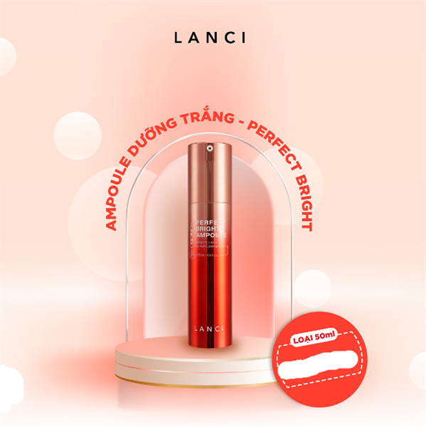 Serum Dưỡng Trắng Da, Mờ Đốm Nâu Lanci Perfect Bright Ampoule (Ko Tđ)
