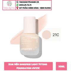 Kem Nền innisfree Light Fitting Foundation 30ml #21C