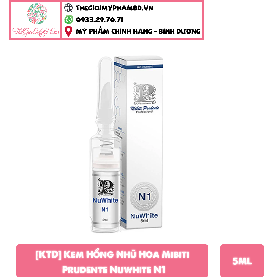 Kem Hồng Nhũ Hoa Mibiti Prudente Nuwhite N1 5ml (ko tđ)