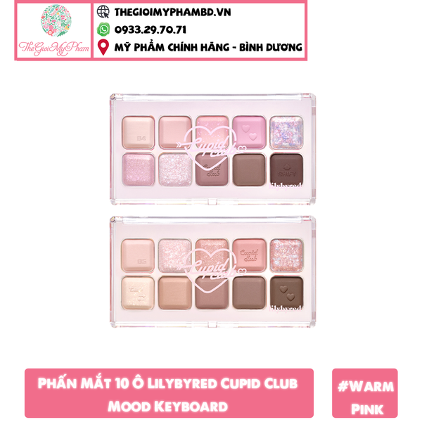 Phấn Mắt 10 Ô Lilybyred Cupid Club Mood Keyboard #Warm Pink