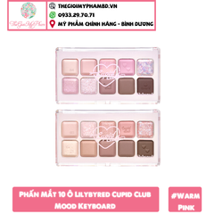 Phấn Mắt 10 Ô Lilybyred Cupid Club Mood Keyboard #Warm Pink