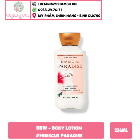BBW - Body Lotion 236ml #Hibiscus Paradise