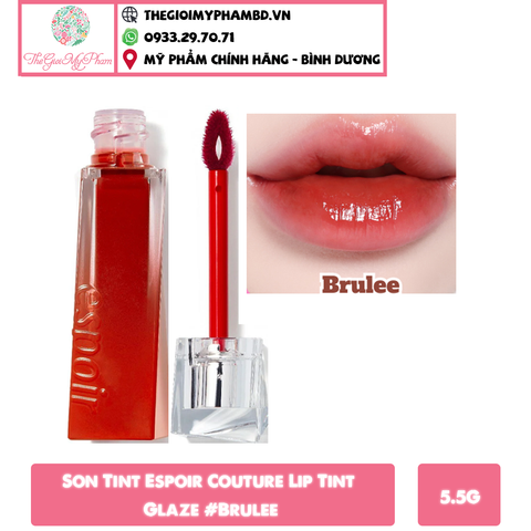 Son Tint Bóng Espoir Couture Lip Tint Glaze #Brulee