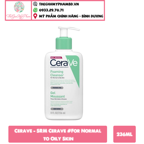 Cerave - SRM Cerave 236ml #For Normal to Oily Skin