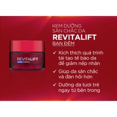 Loreal Cty - Kem Revitalift Anti-Wrinkles + Firmness 50ml (Đêm)