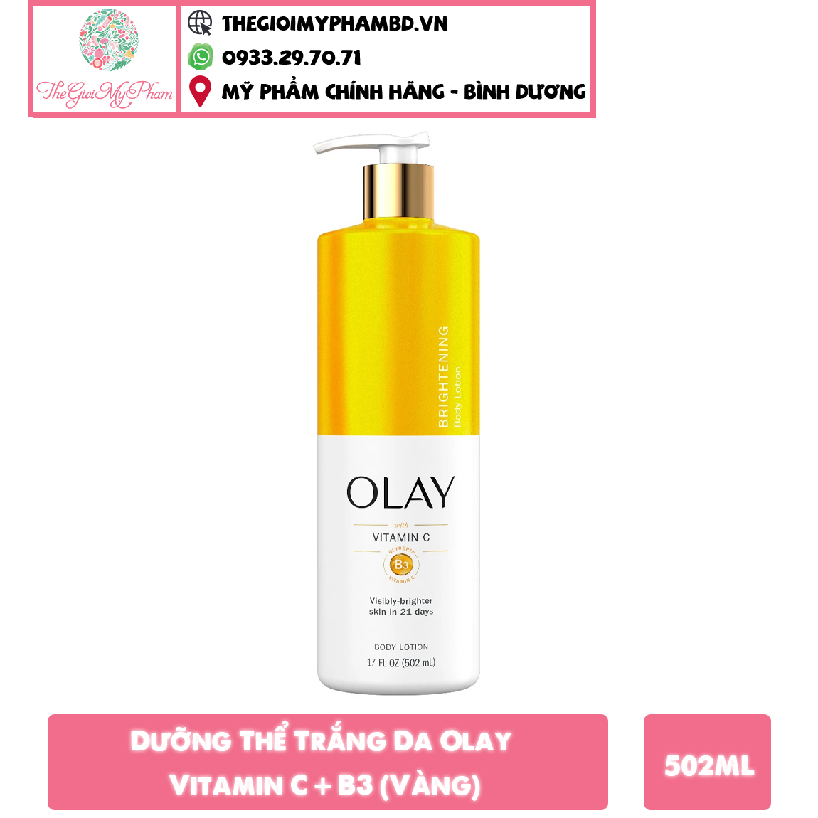Dưỡng Thể Trắng Da Olay Vitamin C + B3 502ml (Vàng)