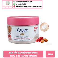 Kem Tẩy Da Chết Body DOVE 298g #Lựu & Bơ Hạt Mỡ