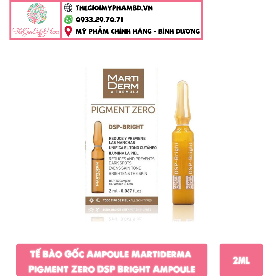 Martiderma - Ampoule Sáng Đều Màu Da, Giảm Đốm Sắc Tố Pigment Zero 2ml