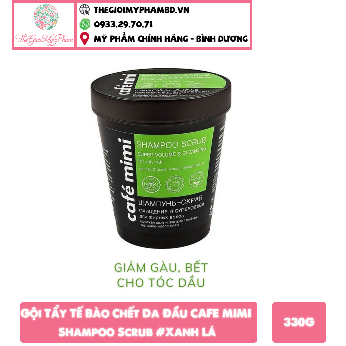 Gội Tẩy Tế Bào Chết Da Đầu CAFE MIMI Shampoo Scrub 330g Xanh LáGội Tẩy