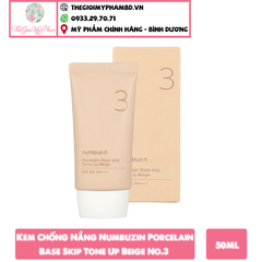 Kem Chống Nắng Nâng Tone Da Numbuzin Porcelain Base Skip Tone Up Beige No.3 50ml