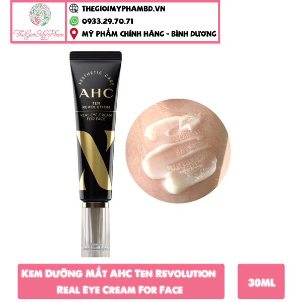 Kem Dưỡng Mắt AHC Ten Revolution Real Eye Cream For Face 30ml