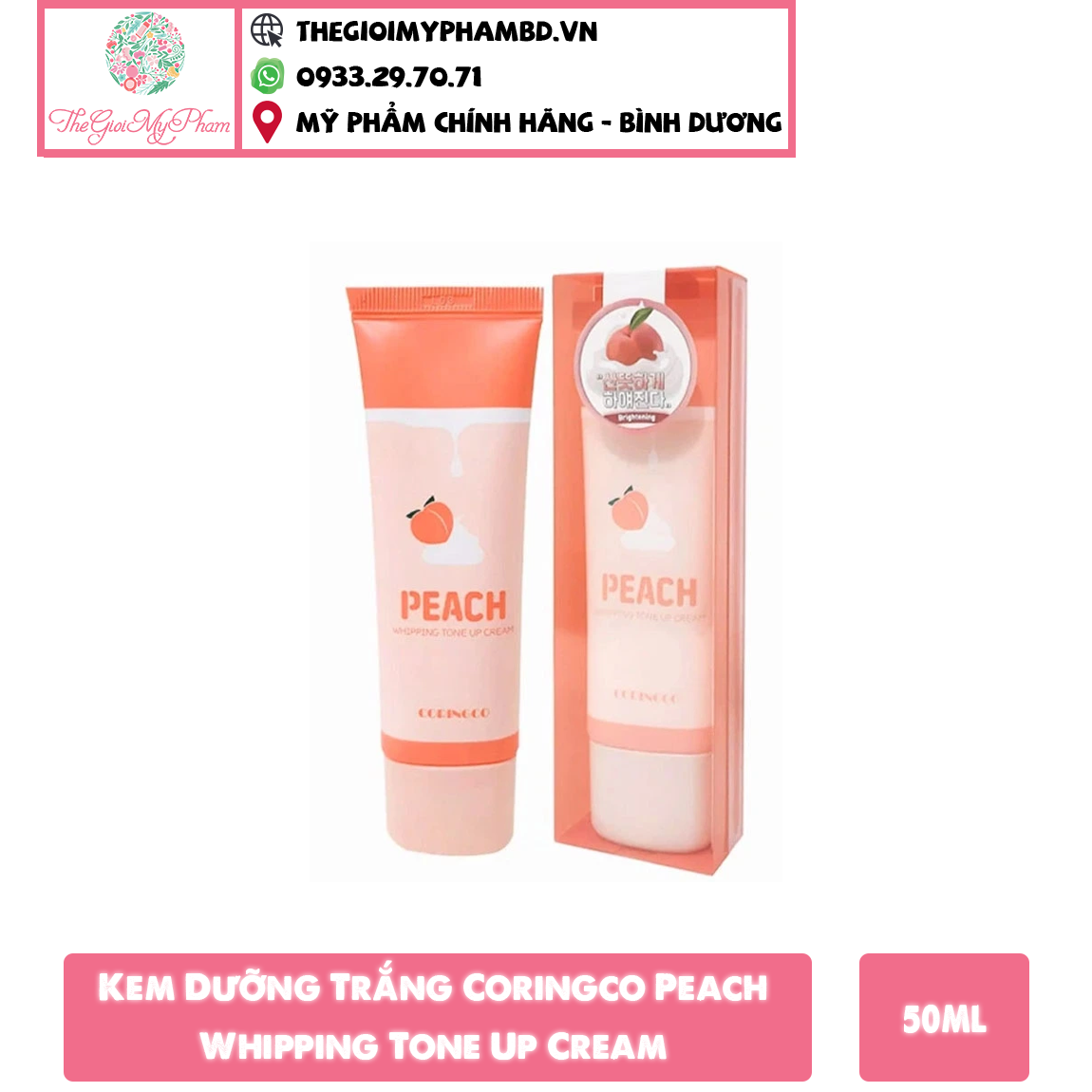 Kem Dưỡng Trắng Peach Whipping Tone-Up Coringco 50ml