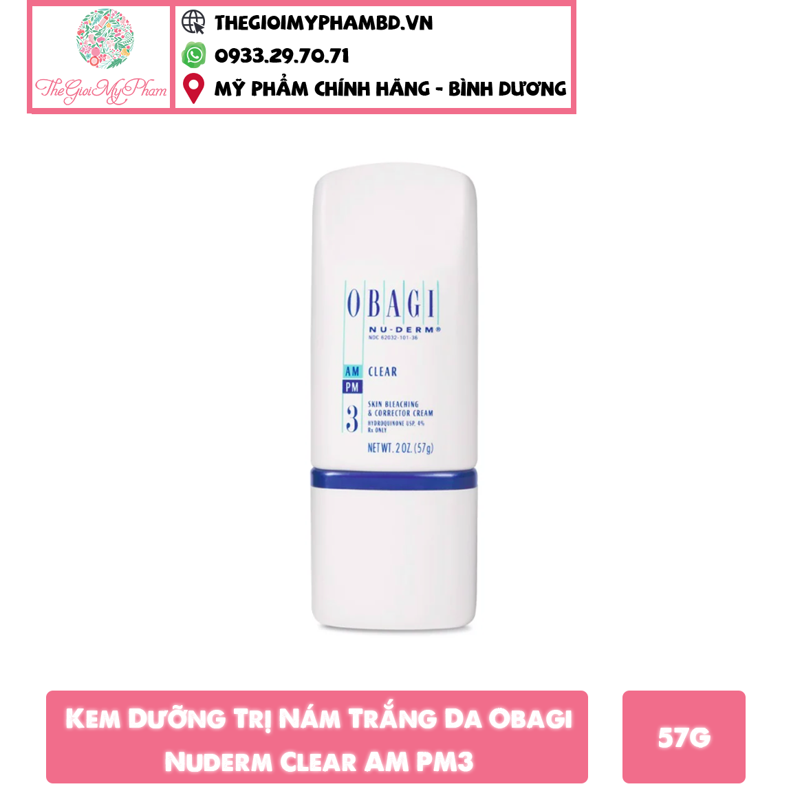 Obagi - Nuderm Clear AM PM 3 57g (Ko tđ)