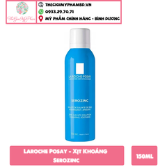 Laroche Posay - Xịt Khoáng Serozinc 150ml