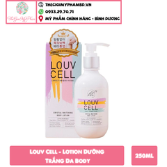 Louv Cell - Lotion Dưỡng Trắng Da Body 250ml