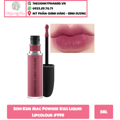 MAC - Son Kem MAC Powder Kiss Lipcolour #990 (Ko tđ)