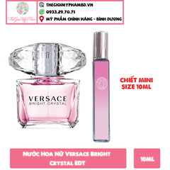 Versace - Bright Crystal EDT ( chai chiết 10ml )
