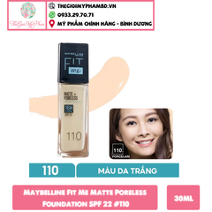 Maybelline - Nền Fit Me Matte+Poreless #110