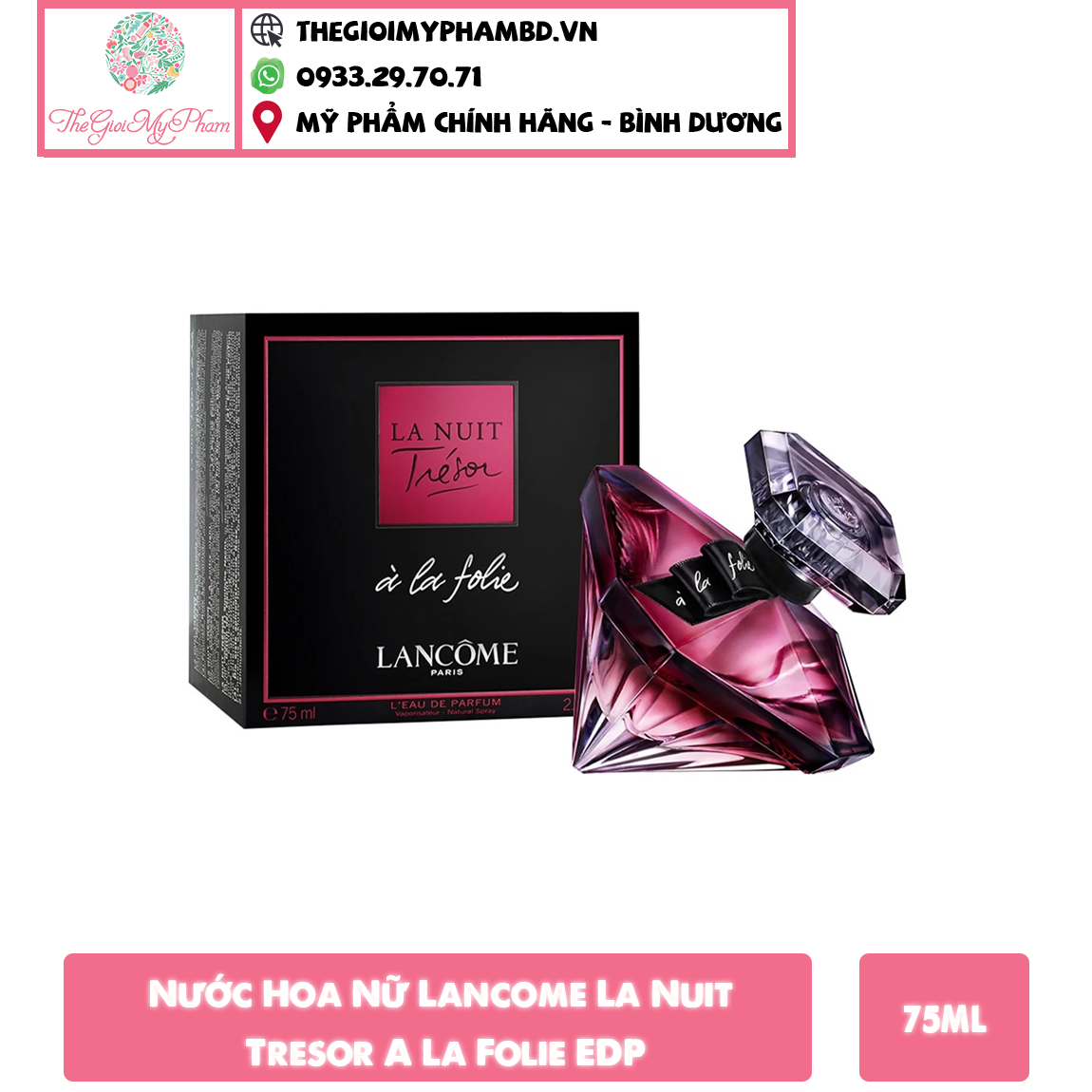 Lancome - Lancome La Nuit Tresor À La Folie L'eau de Parfum 75ml (Ko tđ)